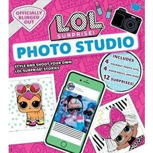 L.O.L. Surprise! Photo Studio: (L.O.L. Gifts for Girls Aged 5+, Lol Surprise, Instagram Photo Kit, 12 Exclusive Surprises, 4 Exclusive Paper Dolls) - imagine