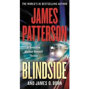 Blindside, Paperback - James Patterson imagine