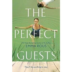 The Perfect Guests, Paperback - Emma Rous imagine