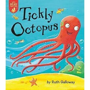 Tickly Octopus, Paperback - Ruth Galloway imagine