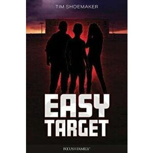 Easy Target, Paperback - Tim Shoemaker imagine