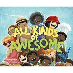 All Kinds of Awesome, Hardcover - Jess Hitchman imagine