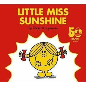 Little Miss Sunshine: 50th Anniversary Edition, Hardcover - Roger Hargreaves imagine