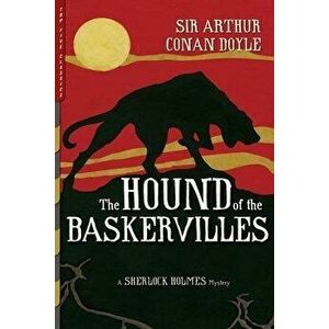 The Hound of the Baskervilles (Illustrated): A Sherlock Holmes Mystery, Paperback - Arthur Conan Doyle imagine