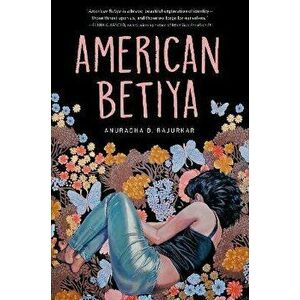 American Betiya, Hardcover - Anuradha D. Rajurkar imagine