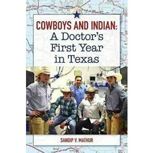 Cowboys and Indian, Paperback - Sandip V. Mathur imagine