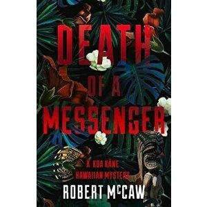 Death of a Messenger, 1, Hardcover - Robert McCaw imagine