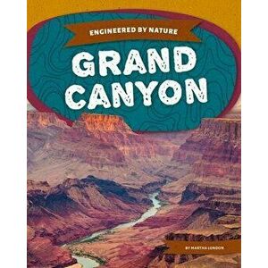 Grand Canyon, Library Binding - Martha London imagine