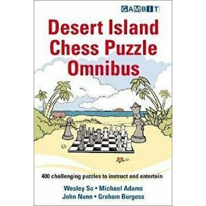 Desert Island Chess Puzzle Omnibus, Paperback - Wesley So imagine