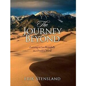 The Journey Beyond, Hardcover - Erik Stensland imagine