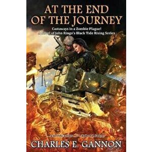 At the End of the Journey, 9, Hardcover - Charles E. Gannon imagine
