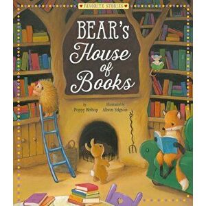 Bear's House of Books, Library Binding - Poppy Bishop imagine