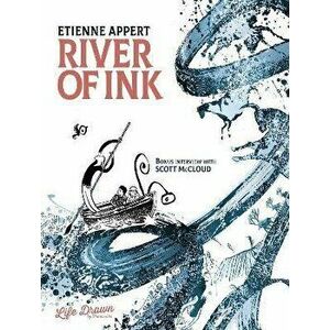 River of Ink, Paperback - Etienne Appert imagine