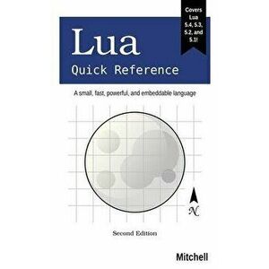 Lua: Quick Reference, Paperback - *** imagine