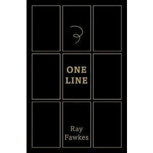 One Line, Paperback - Ray Fawkes imagine