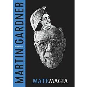 Matemagia, 1, Paperback - Martin Gardner imagine