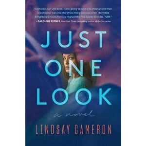 Just One Look, Hardcover - Lindsay Cameron imagine