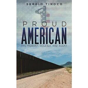 Proud American, Hardcover - Sergio Tinoco imagine