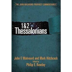 1 & 2 Thessalonians, Hardcover - John F. Walvoord imagine