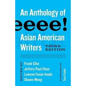 Aiiieeeee!: An Anthology of Asian American Writers, Paperback - Frank Chin imagine