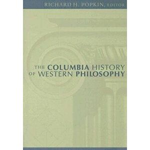 The Columbia History of Western Philosophy, Paperback - Richard Popkin imagine