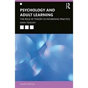 Psychology and Adult Learning, Paperback imagine