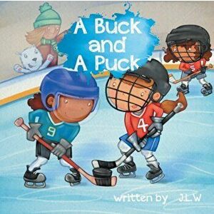 A Buck and A Puck, Paperback - J. L. W imagine