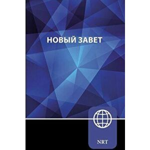Nrt, Russian New Testament, Paperback: New Russian Translation, Paperback - Zondervan imagine