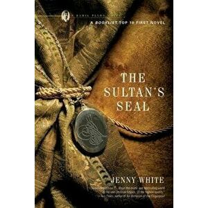 The Sultan's Seal, Paperback - Jenny White imagine