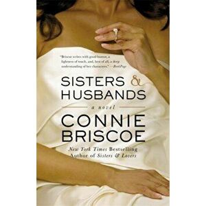 Sisters & Husbands, Paperback - Connie Briscoe imagine