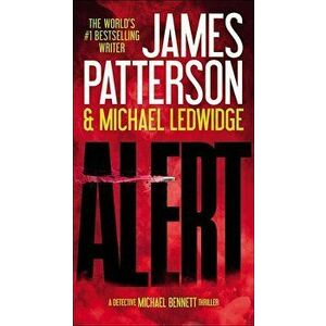 Alert, Hardcover - James Patterson imagine