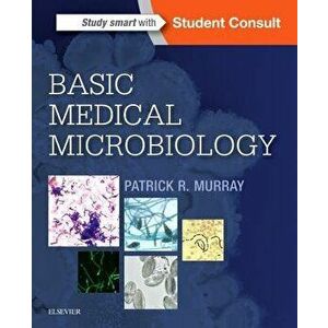 Basic Medical Microbiology, Paperback - Patrick R. Murray imagine