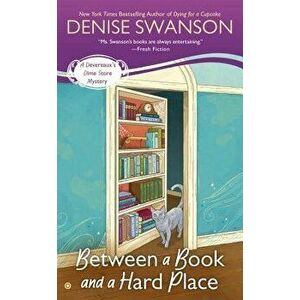 Between a Book and a Hard Place, Paperback - Denise Swanson imagine