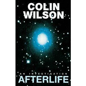 Afterlife, Paperback - Colin Wilson imagine
