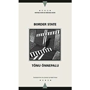 Border State, Paperback - T nu nnepalu imagine