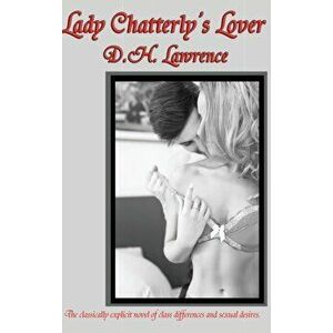 Lady Chatterly's Lover, Hardcover - D. H. Lawrence imagine
