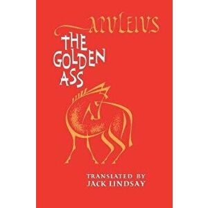 The Golden Ass, Paperback - Apuleius imagine