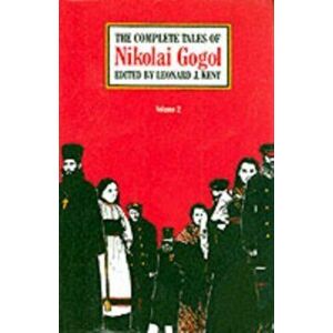 The Complete Tales of Nikolai Gogol, Volume 2, Paperback - Nikolai Gogol imagine