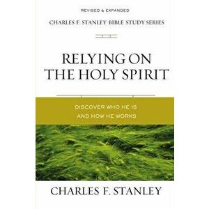 Relying on the Holy Spirit, Paperback imagine
