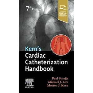 Kern's Cardiac Catheterization Handbook, Paperback - Paul Sorajja imagine