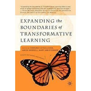 Learning Toward an Ecological Consciousness: Selected Transformative Practices, Paperback - E. O'Sullivan imagine