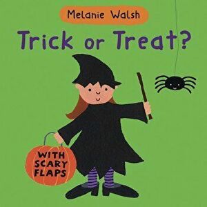 Trick or Treat?, Hardcover - Melanie Walsh imagine