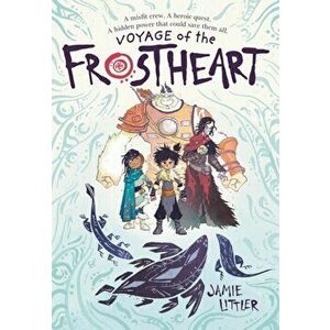 Voyage of the Frostheart, Hardcover - Jamie Littler imagine