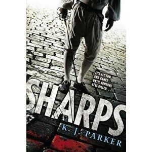 Sharps, Paperback - K. J. Parker imagine