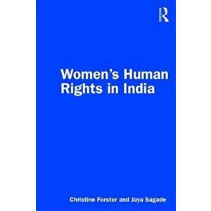 Women's Human Rights in India, Paperback - Christine Forster imagine