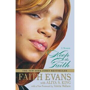 Keep the Faith: A Memoir, Paperback - Faith Evans imagine