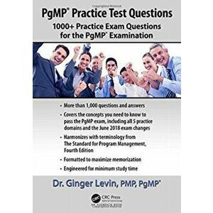Pgmp(r) Practice Test Questions: 1000+ Practice Exam Questions for the Pgmp(r) Examination, Paperback - Ginger Levin Pmp Pgmp imagine