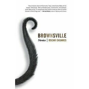 Brownsville, Paperback - Oscar Casares imagine