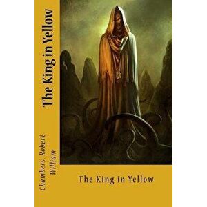 The King in Yellow, Paperback - Sir Angels imagine