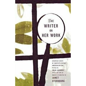 The Writer on Her Work, Paperback - Janet Sternburg imagine